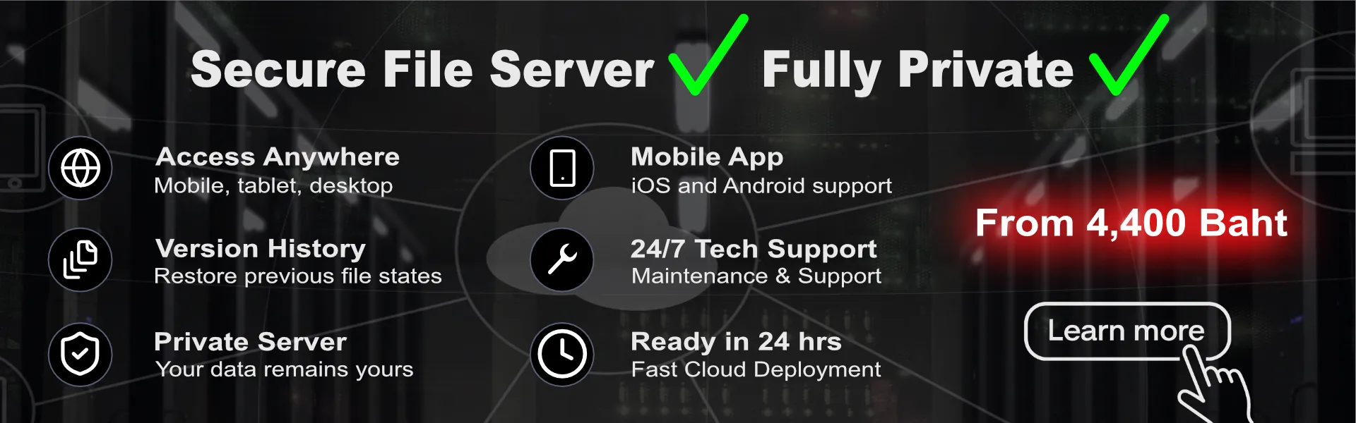 Secure cloud file server with mobile access, and private storage, starting from 3,900 Baht per month
